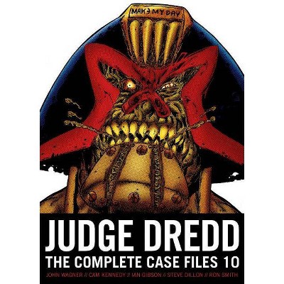 Judge Dredd: The Complete Case Files 10, 10 - by  John Wagner & Alan Grant & Ian Gibson (Paperback)