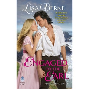 Engaged to the Earl - (Penhallow Dynasty) by  Lisa Berne (Paperback) - 1 of 1
