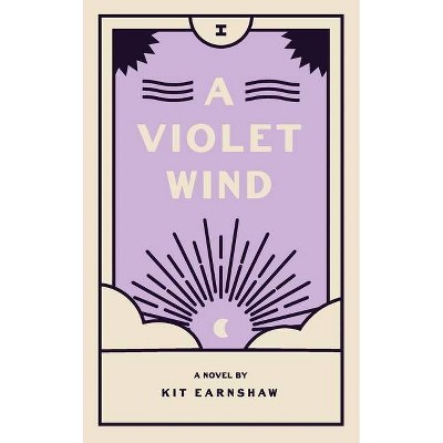 A Violet Wind - by  Kit Earnshaw (Paperback)