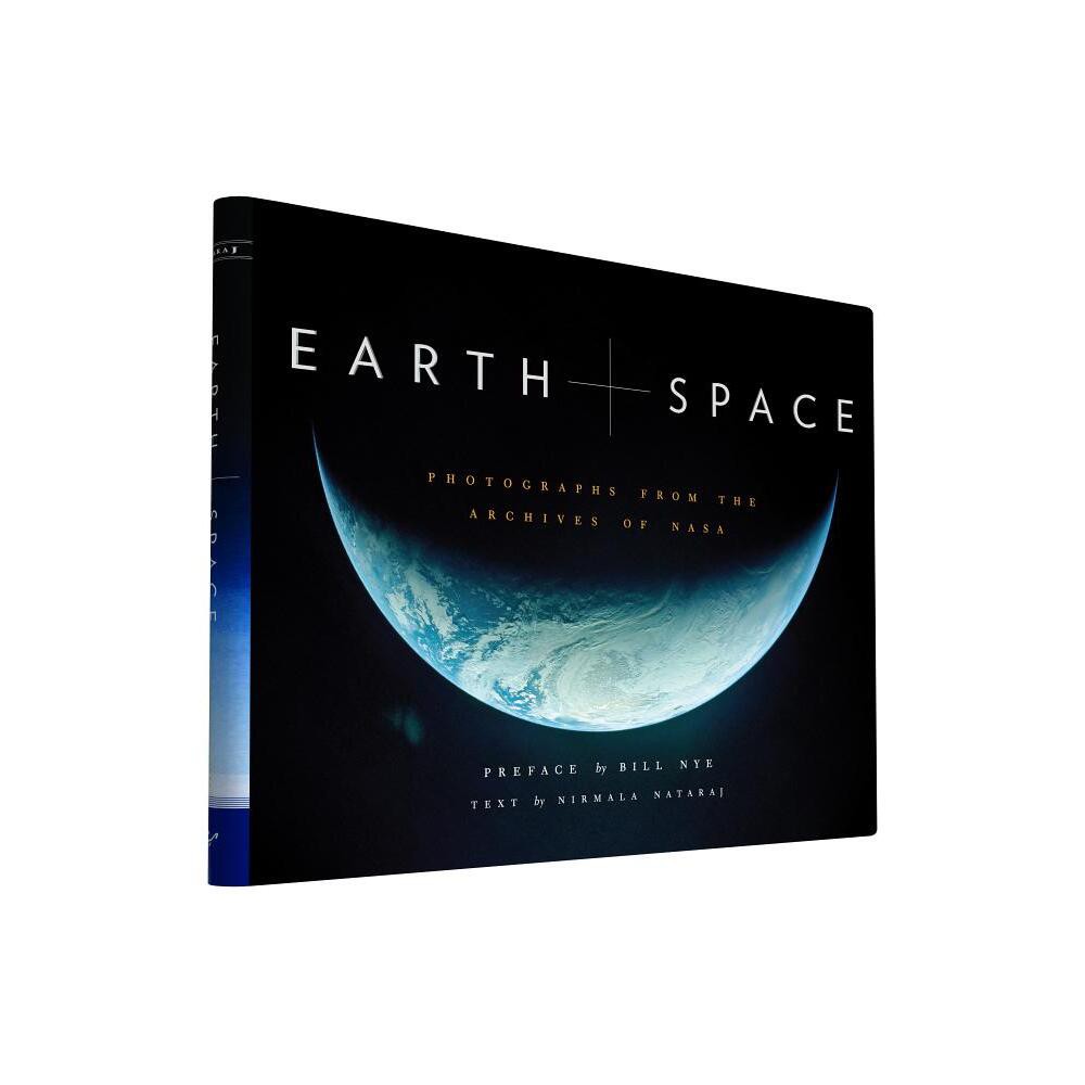 Earth and Space - (NASA) by Nirmala Nataraj (Hardcover)