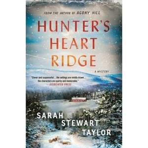 Hunter's Heart Ridge - (Franklin Warren and Alice Bellows Mystery) by Sarah Stewart Taylor - 1 of 1