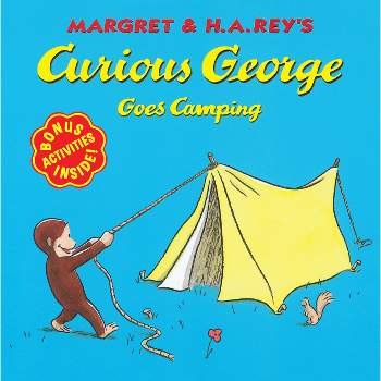 Curious George Goes Camping - by  H A Rey & Margret Rey (Paperback)