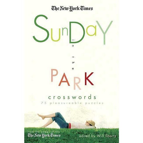 The New York Times Sunday in the Park Crosswords - (Paperback) - image 1 of 1