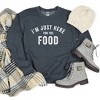 Simply Sage Market Women's Graphic Sweatshirt I'm Just Here For The Food - 2 of 2