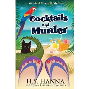 Cocktails and Murder (LARGE PRINT) - (Barefoot Sleuth Mysteries) Large Print by  H y Hanna (Paperback) - 1 of 1