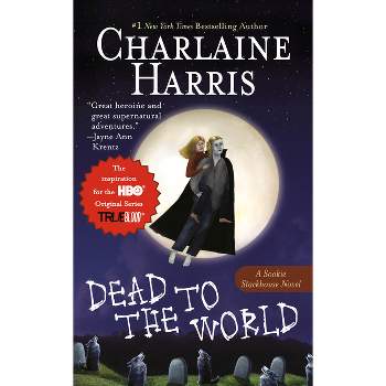 Dead to the World ( Sookie Stackhouse / Southern Vampire) (Reprint) (Paperback) by Charlaine Harris