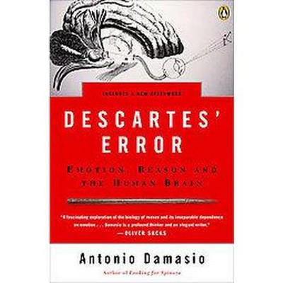 Descartes' Error - by  Antonio Damasio (Paperback)