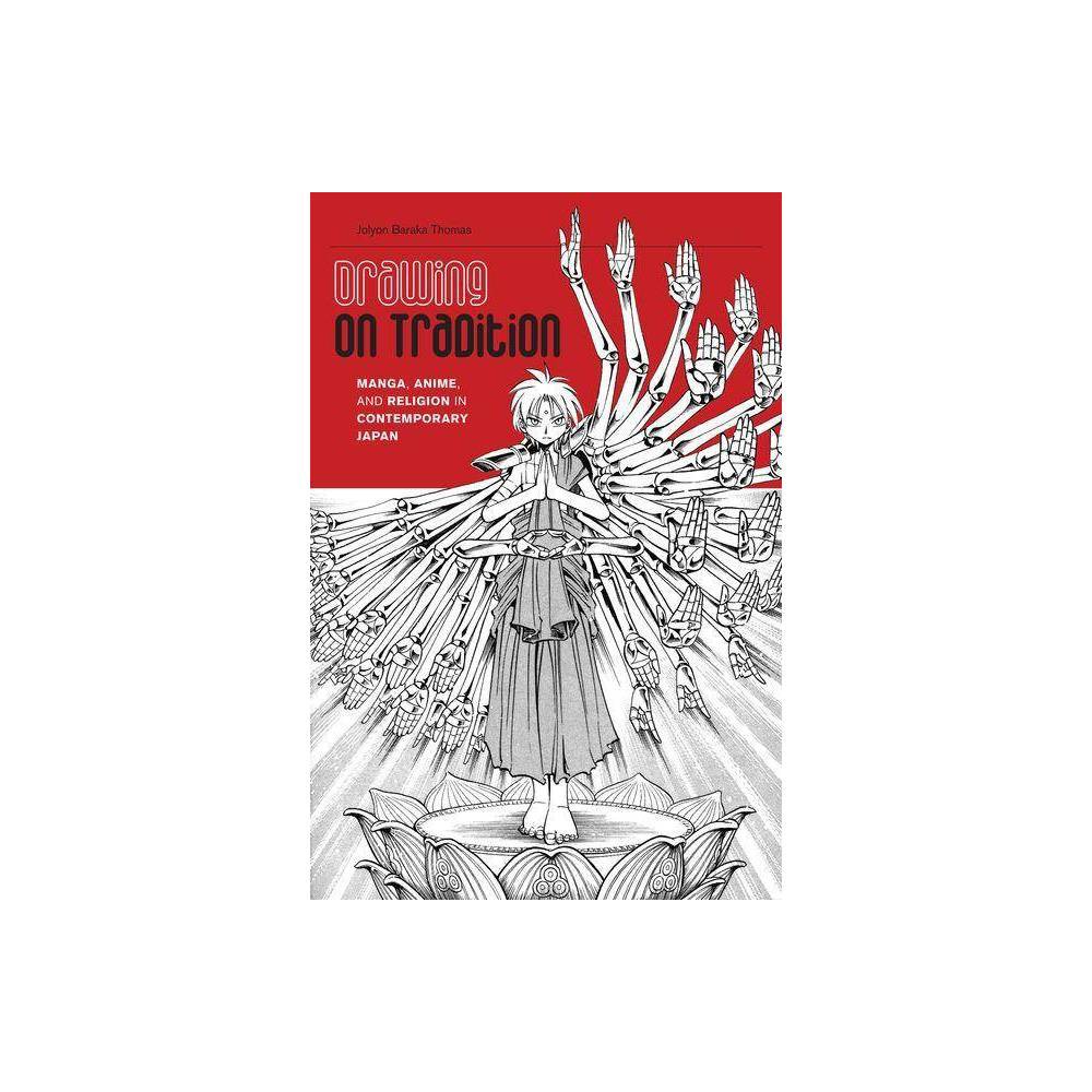 ISBN 9780824835897 product image for Drawing on Tradition - by Jolyon Baraka Thomas (Hardcover) | upcitemdb.com