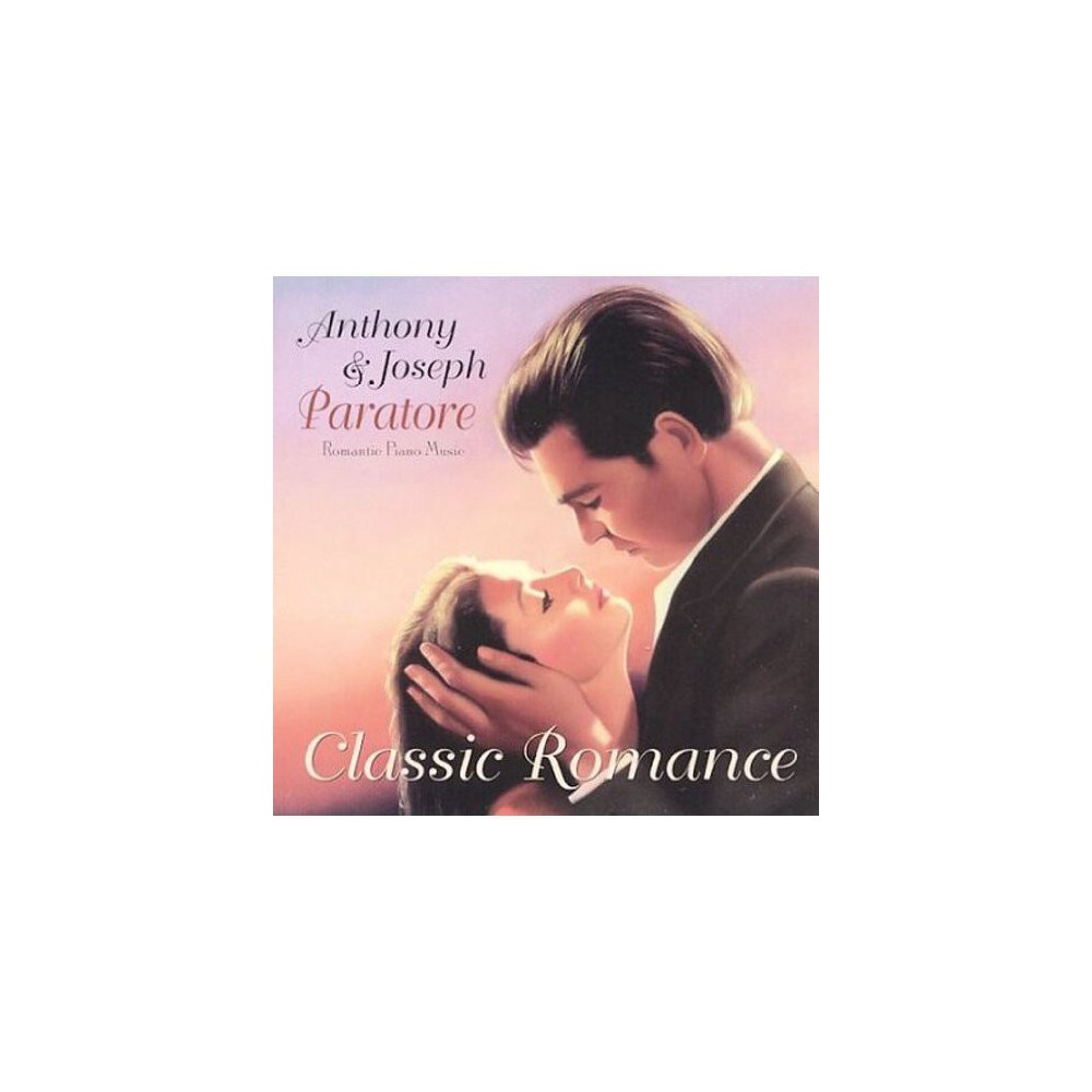 Anthony Paratore & Joseph - Classic Romance (CD)