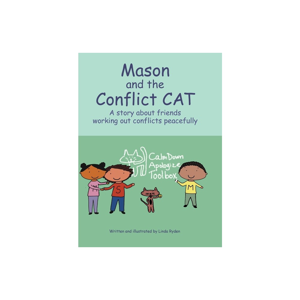 Mason and the Conflict CAT - by Linda Ryden (Hardcover)