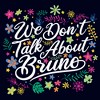 Men's Encanto We Don't Talk About Bruno Quote T-Shirt - 2 of 4