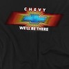Men's Chevrolet Chevy Well Be There Tv Spot T-Shirt - 2 of 4