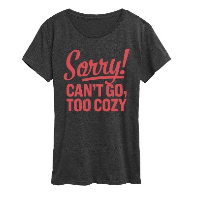 Women's - Instant Message - Cant Go Too Cozy Short Sleeve Graphic T-Shirt