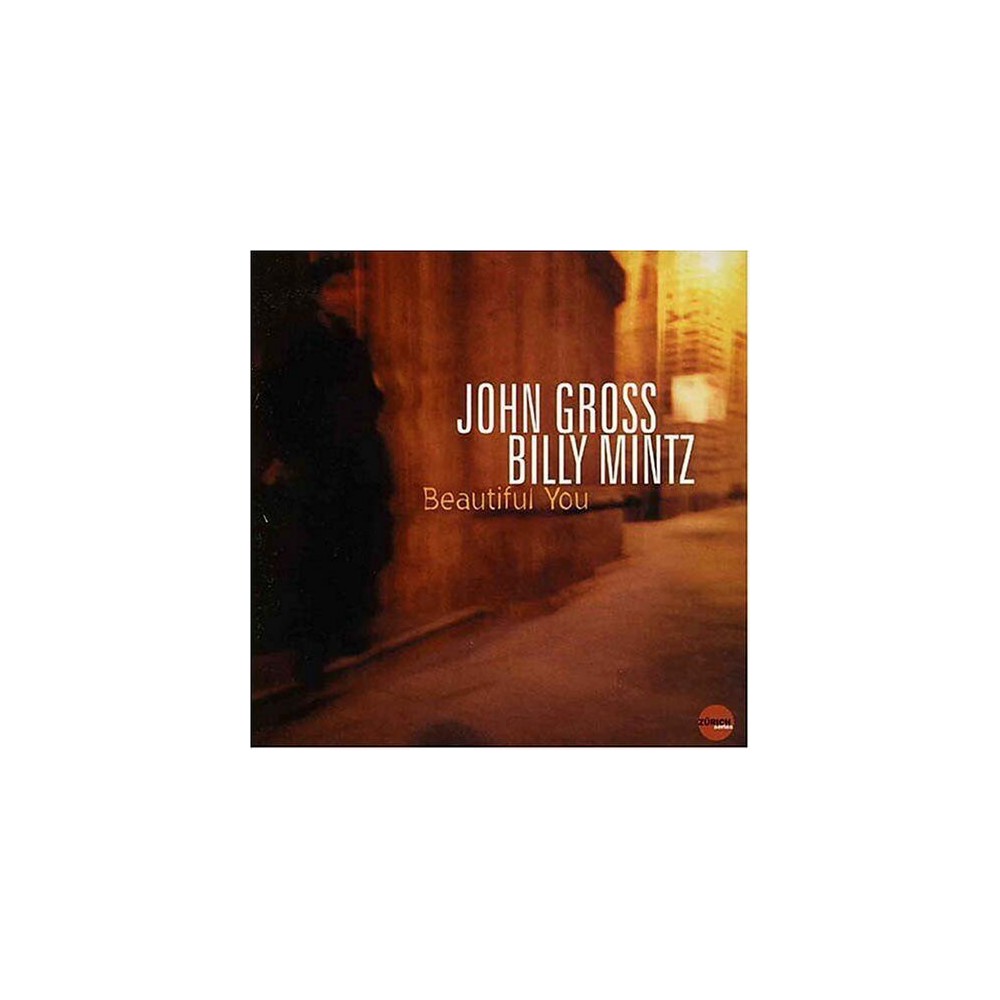 John Gross & Billy Mintz - Beautiful You (CD)