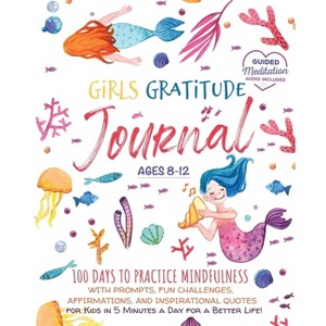 Girls Gratitude Journal - (Growth Mindset Read Alouds) by  Scholastic Panda Education (Paperback) - 1 of 1