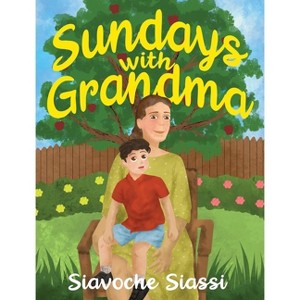 Sundays with Grandma - by Siavoche Siassi - 1 of 1