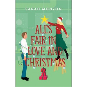 All's Fair in Love and Christmas - by Sarah Monzon - 1 of 1