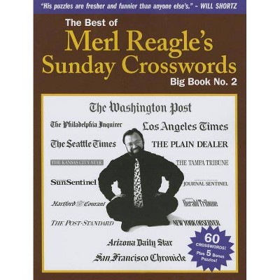 The Best of Merl Reagle's Sunday Crosswords - (Paperback)