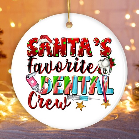 Santa’s Favorite Dental Crew Christmas Theme Ornament, Dentist Office Gift| OrnamentallyYou - image 1 of 4