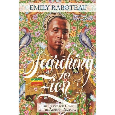 Searching for Zion - by  Emily Raboteau (Paperback)