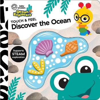 Baby Einstein Ocean Explorers: Discover the Ocean Touch & Feel - by  Pi Kids (Board Book)