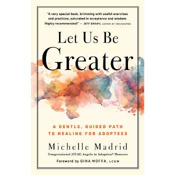 Let Us Be Greater - by  Michelle Madrid (Paperback)