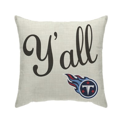 NFL Tennessee Titans Y'all Decorative Throw Pillow