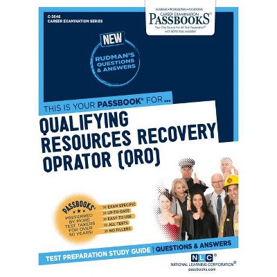 Qualifying Resources Recovery Operator (Qro), Volume 3646 - (Career Examination) by  National Learning Corporation (Paperback)