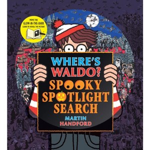Where's Waldo? Spooky Spotlight Search - by  Martin Handford (Hardcover) - 1 of 1
