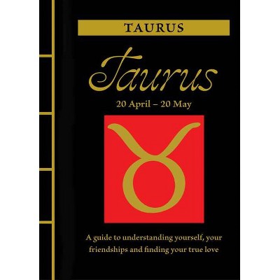 Taurus - (Chinese Bound Zodiac) by  Marisa St Clair (Hardcover)