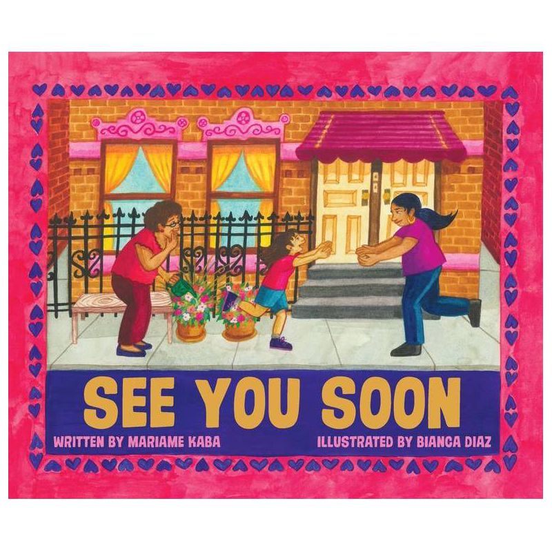 See You Soon - by  Mariame Kaba (Hardcover), 1 of 2