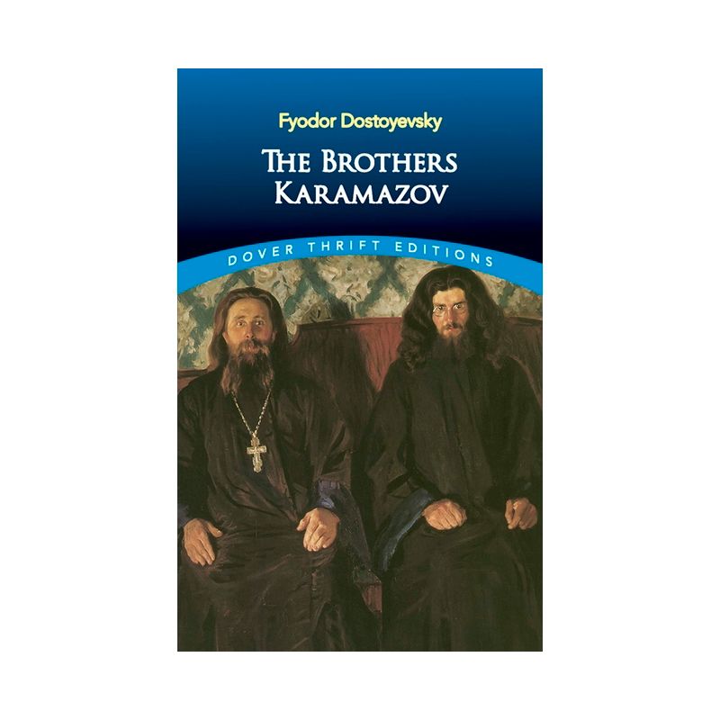 The Brothers Karamazov - (Dover Thrift Editions: Classic Novels) by  Fyodor Dostoyevsky (Paperback), 1 of 2