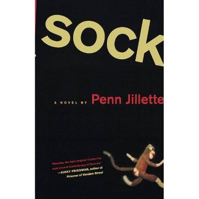 Sock - by  Penn Jillette (Paperback)