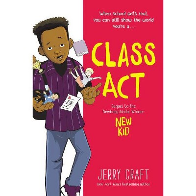 Class Act - by  Jerry Craft (Hardcover)