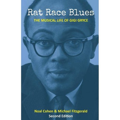 Rat Race Blues - by  Noal Cohen & Michael Fitzgerald (Paperback)