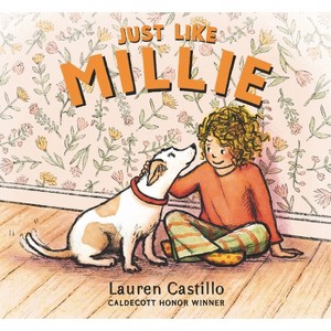 Just Like Millie - by  Lauren Castillo (Hardcover) - 1 of 1