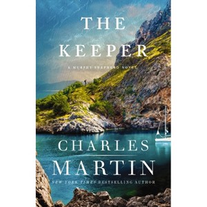 The Keeper - by Charles Martin - 1 of 1