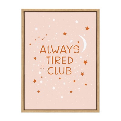 18" x 24" Sylvie Always Tired Club Framed Canvas by DuchessPlum Natural - Kate & Laurel All Things Decor