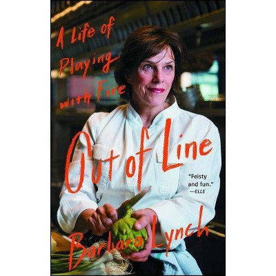  Out of Line - by  Barbara Lynch (Paperback) 