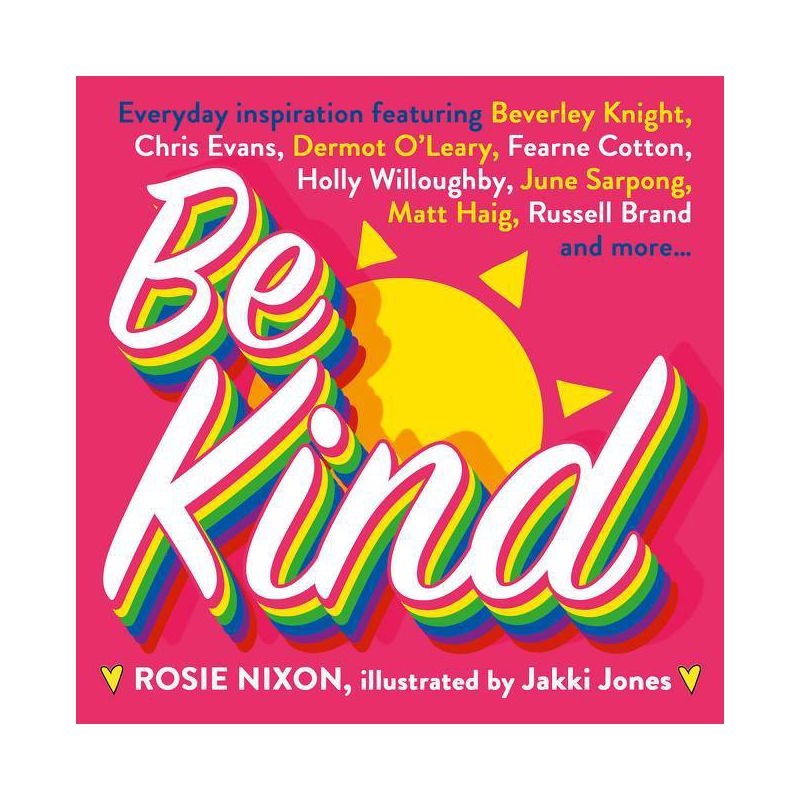 Be Kind - by  Rosie Nixon (Hardcover), 1 of 2