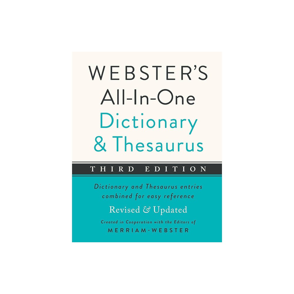 Websters All-In-One Dictionary and Thesaurus, Third Edition - 3rd Edition by Merriam-Webster (Hardcover)