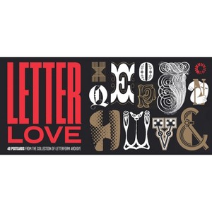 Letter Love: 40 Postcards from the Collection of Letterform Archive - by  Letterform Archive Books (Paperback) - 1 of 1