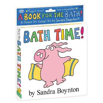 Bath Time! - by  Sandra Boynton (Novelty Book)
