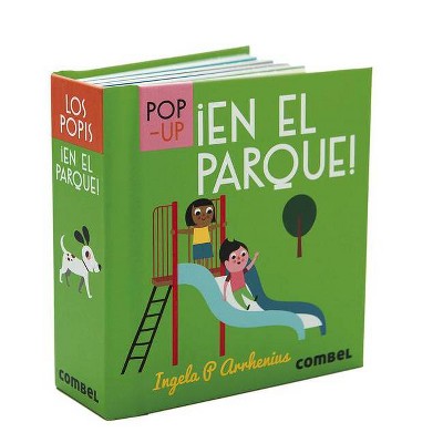 ¡en El Parque! - (Los Popis) by  Ingela Arrhenius (Paperback)