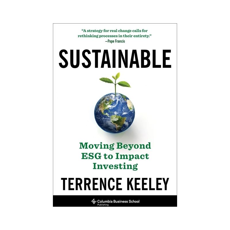 Sustainable - by  Terrence Keeley (Hardcover), 1 of 2