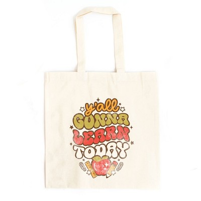City Creek Prints Y'all Gonna Learn Today Canvas Tote Bag - 15x16 - Natural