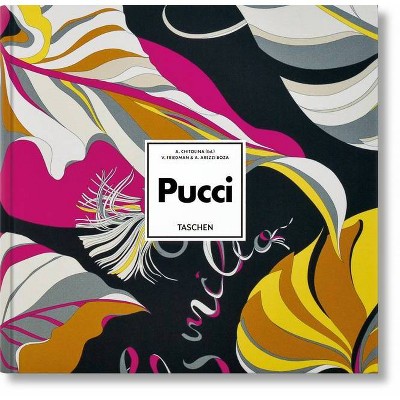 Pucci. Updated Edition - by  Vanessa Friedman & Alessandra Arezzi Boza & Laudomia Pucci (Hardcover)