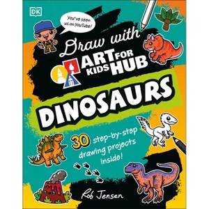 Draw with Art for Kids Hub Dinosaurs - by  Art for Kids Hub & Rob Jensen (Paperback) - 1 of 1