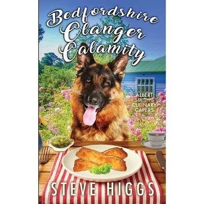 Bedfordshire Clanger Calamity - by  Steve Higgs (Paperback)
