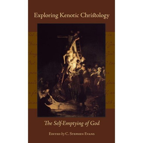 Exploring Kenotic Christology - By C Stephen Evans (hardcover) : Target